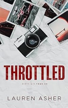 dirty air. vol. 1. throttled (frances)-lauren asher-9782017286202