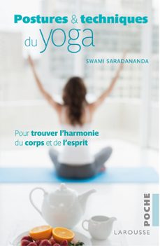 postures et techniques du yoga (ebook)-swami saradananda-9782035913302