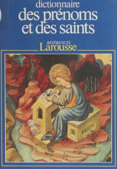 dictionnaire des prénoms et des saints-pierre pierrard-9782035921802