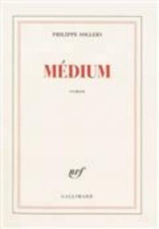 medium-philippe sollers-9782070137602