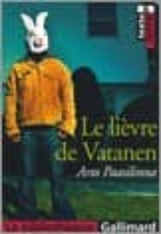 le lievre de vatanen (texte & dossier)-arto paasilinna-9782070315802