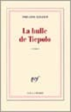 la bulle de tiepolo-9782070771202