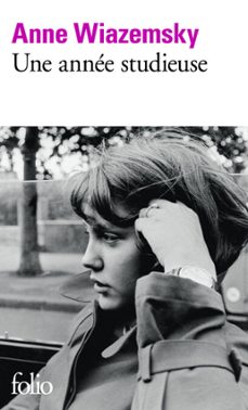 une année studieuse-anne wiazemsky-9782072491702
