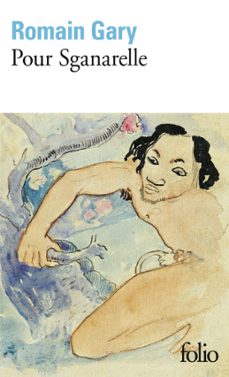 pour sganarelle-romain gary-9782072492402