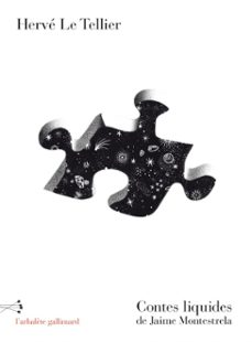 contes liquides de jaime montestrela (ebook)-herve le tellier-9782073036902