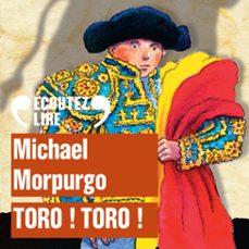 toro ! toro ! (audiolibro)-michael morpurgo-9782075152402