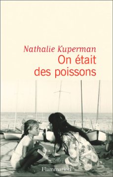 on etait des poissons (ebook)-nathalie kuperman-9782080205902