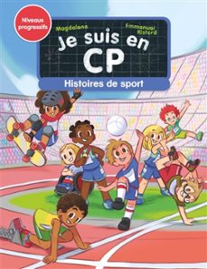 je suis en cp - histoires de sport - niveaux 1, 2 et 3-9782080442802
