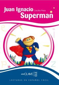 juan ignacio superman-cecilia pisos-9782090341102