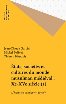 -jean-claude garcin-michel balivet-thierry bianquis-9782130673002