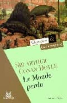 le monde perdu (texte integral et dossier)-arthur conan doyle-9782210754102