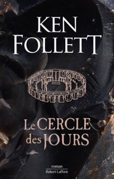 le cercle des jours-ken follett-9782221277102