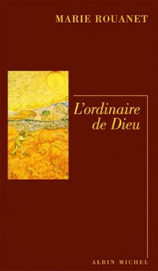 l'ordinaire de dieu (ebook)-marie rouanet-9782226308702