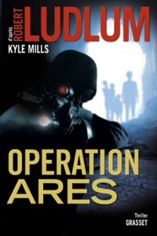-robert ludlum-kyle mills-9782246851202