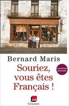 souriez, vous etes français !-bernard maris-9782246861102