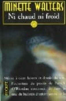 ni chaud ni froid-minette walters-9782266098502