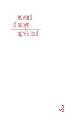 après tout (ebook)-edward st aubyn-9782267022902