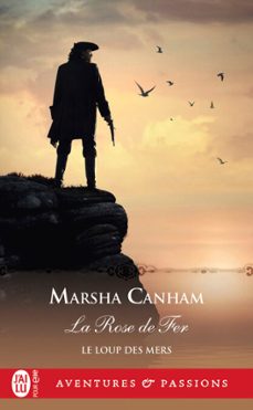 le loup des mers (tome 2) - la rose de fer (ebook)-marsha canham-9782290358702