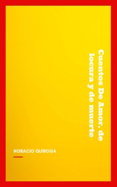 cuentos de amor de locura y de muerte (ebook)-9782291077602