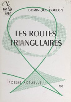 les routes triangulaires (ebook)-dominique coulon-9782307410102