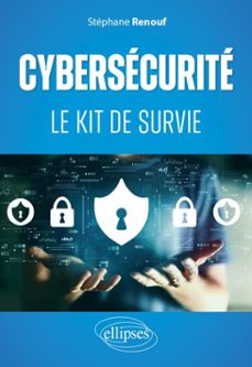 cybersécurité : le kit de survie (ebook)-9782340113602