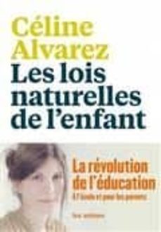 les lois naturelles de l enfant-celine alvarez-9782352045502