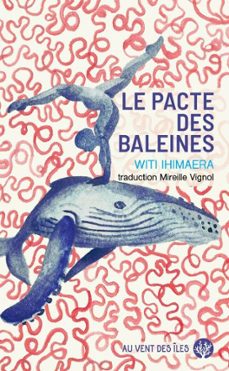le pacte des baleines (ebook)-witi ihimaera-9782367345802