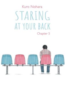 staring at your back - chapter 5 (english version) (ebook)-kuro nohara-9782369749202