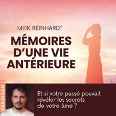 memoire d'une vie anterieure (audiolibro)-meik reinhardt-9782374346502