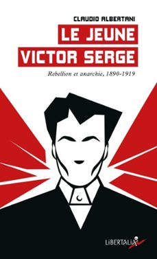 le jeune victor serge (ebook)-claudio albertani-9782377293902