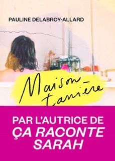 maison-tanière (ebook)-pauline delabroy allard-9782378802202