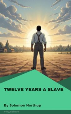 twelve years a slave (ebook)-solomon northup-9782379264702