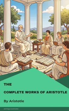 the complete works of aristotle (ebook)-9782379265402
