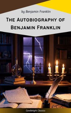 the autobiography of benjamin franklin (ebook)-benjamin franklin-9782379267802