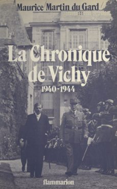 la chronique de vichy, 1940-1944 (ebook)-maurice martin du gard-9782403028102