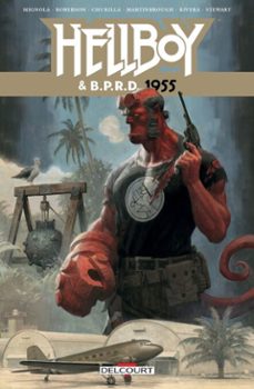 hellboy et bprd t04 - 1955 (ebook)-mike mignola-chris roberson-9782413018902