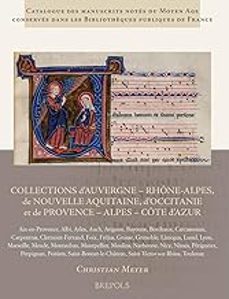 collections dauvergne rhone-alpes, de nouvelle aquitaine, doccitanie et de provence  alpes  cote dazur-9782503583402