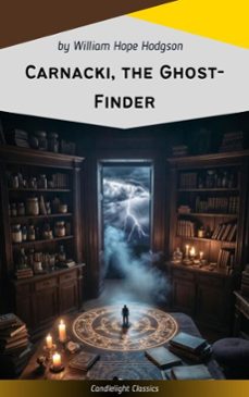 carnacki, the ghost-finder (ebook)-william hope hodgson-9782700105902