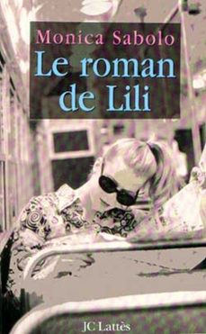 le roman de lili (ebook)-monica sabolo-9782709641302