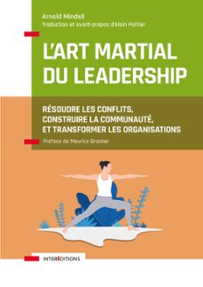 le leadership comme art martial (ebook)-arnold mindell-9782729623302