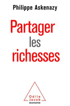 partager les richesses (ebook)-philippe askenazy-9782738148902