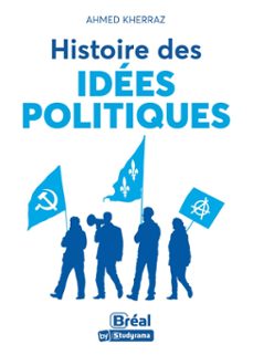 histoire des idees politiques : a la recherche du meilleur modèle dorganisation politique (ebook)-9782749558202