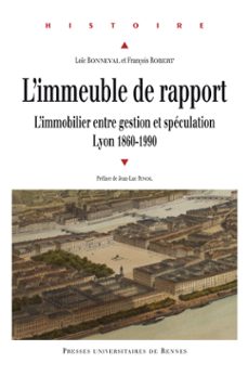 l'immeuble de rapport (ebook)-loïc bonneval-françois robert-9782753569102