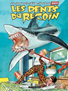 jerome moucherot - tome 01 - les dents du recoin (ebook)-françois boucq-9782803687602