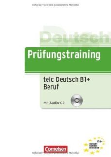 prufungstraining telc b1+ para fines profesionales-9783060201402