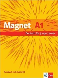 magnet 1. kursbuch und audio-cd : deutsch fur junge lerner-9783126760102