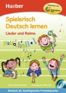 spielerisch deutsch lernen - lieder und reime: deutsch als zweitsprache/fremdsprache-9783190594702