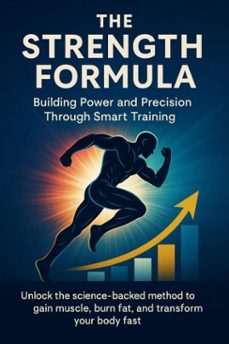 the strength formula building power and precision through smart training (ebook)-alina frost-9783565079902