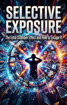 selective exposure (ebook)-charles martinez-9783565240302