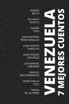 7 mejores cuentos - venezuela (ebook)-manuel díaz rodríguez-teresa de la parra-andrés bello-9783689951702
